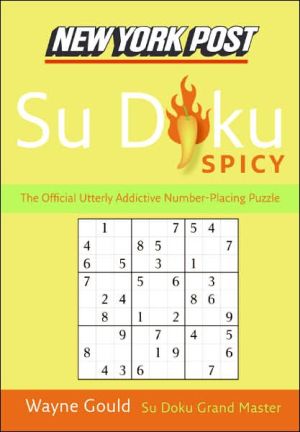Book New York Post Spicy Su Doku: The Official Utterly Addictive Number-Placing Puzzle free