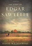 Book The Story of Edgar Sawtelle: A Novel free