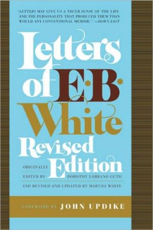 Book Letters of E. B. White free