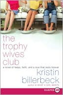 Book The Trophy Wives Club (The Trophy Wives Club, Book 1) free