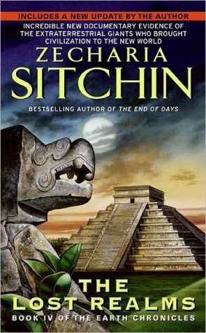 Book The lost realms: Book IV of the Earth Chronicles (The Earth Chronicles) free