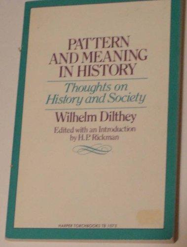 Book Pattern and meaning in History: Thoughts on History and Society free