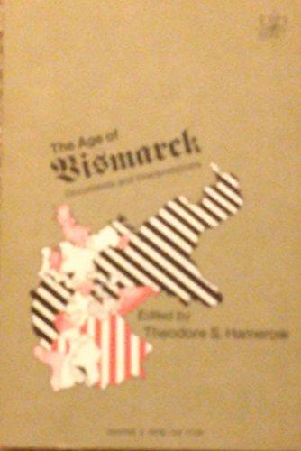 Book The Age Of Bismarck;: Documents And Interpretations, (documentary History Of Western Civilization) free