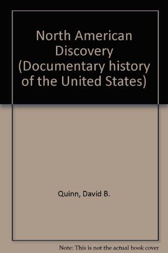 Book North American Discovery: Circa 1000-1612, (documentary History Of The United States) free