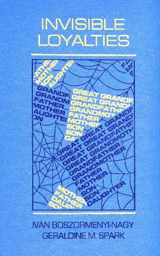Book Invisible Loyalties: Reciprocity in Intergenerational Family Therapy free