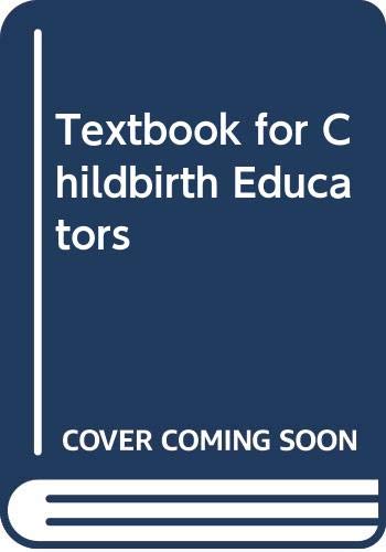 Book A Textbook For Childbirth Educators free
