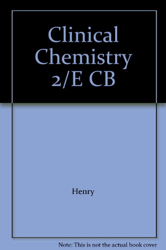 Book Clinical chemistry; principles and technics free