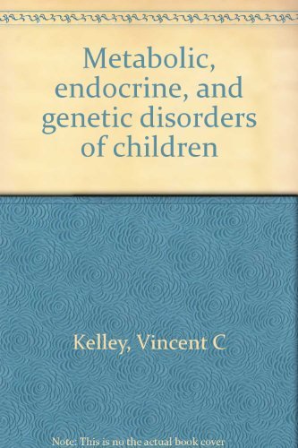 Book Metabolic, Endocrine, and Genetic Disorders of Children free