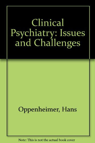 Book Clinical psychiatry: issues and challenges free