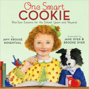 Book One Smart Cookie: Bite-Size Lessons for the School Years and Beyond free