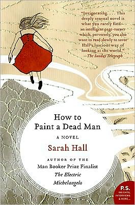Book How to Paint a Dead Man: A Novel (P.S.) free