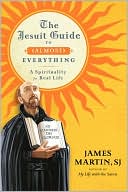 Book The Jesuit Guide to (Almost) Everything: A Spirituality for Real Life free