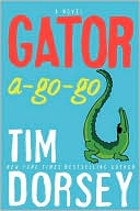 Book Gator A-Go-Go: A Novel (Serge Storms) free Book Gator A-Go-Go: A Novel (Serge Storms) free
