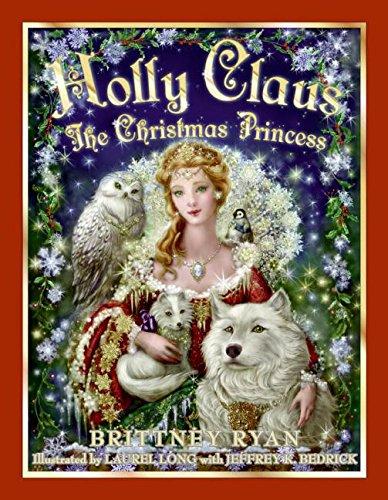 Book Holly Claus: The Christmas Princess (Julie Andrews Collection) free