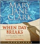Book When Day Breaks CD: A Novel of Suspense (Key News Thrillers) free