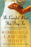 Book Be Careful What You Pray For free
