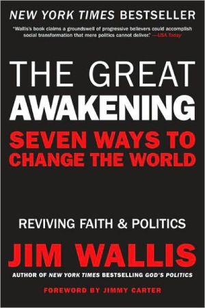 Book The Great Awakening: Seven Ways to Change the World free
