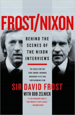 Book Frost/Nixon: Behind the Scenes of the Nixon Interviews free