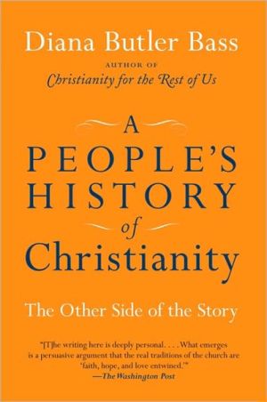Book A People's History of Christianity: The Other Side of the Story free