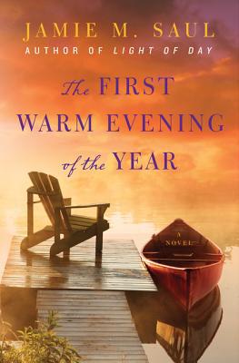 Book The First Warm Evening of the Year: A Novel free