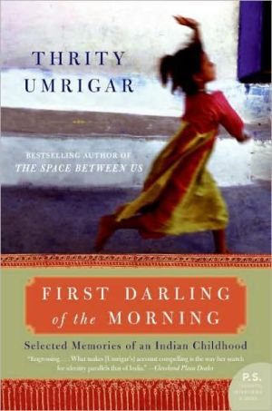 Book First Darling of the Morning: Selected Memories of an Indian Childhood (P.S.) free