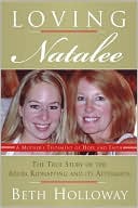 Book Loving Natalee: A Mother's Testament of Hope and Faith free