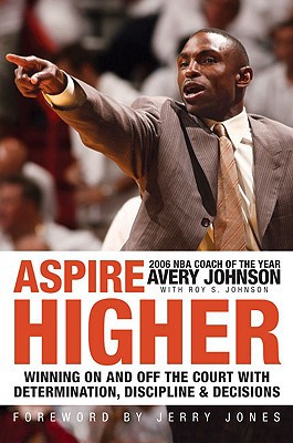 Book Aspire Higher: Winning With Determination, Discipline, And Desire free