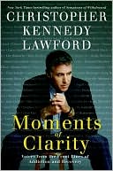 Book Moments of Clarity: Voices from the Front Lines of Addiction and Recovery free