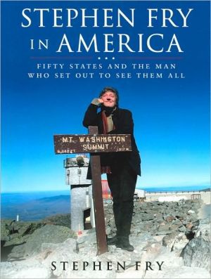 Book Stephen Fry in America: Fifty States and the Man Who Set Out to See Them All free