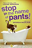 Book Stop in the Name of Pants! (Confessions of Georgia Nicolson) free