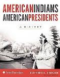 Book American Indians/American Presidents: A History free