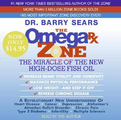 Book The Omega Rx Zone Low Price Cd: The Power Of The New High-dose Fish Oil (the Zone) [audio Cd] Sears, Barry free