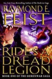 Book Rides a Dread Legion: Book One of the Demonwar Saga free