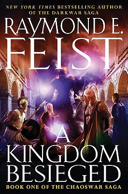 Book A Kingdom Besieged: Book One of the Chaoswar Saga free