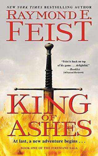 Book King of Ashes: Book One of The Firemane Saga (Firemane Saga, The, 1) free