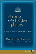 Book Strong at the Broken Places: Voices of Illness, a Chorus of Hope free