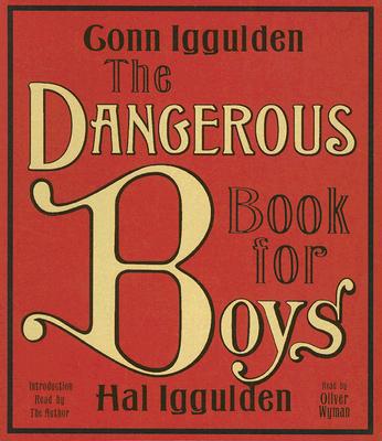 Book The Dangerous Book for Boys CD free