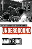 Book Underground: My Life with SDS and the Weathermen free