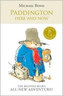 Book Paddington Here and Now (Paddington Chapter Books) free