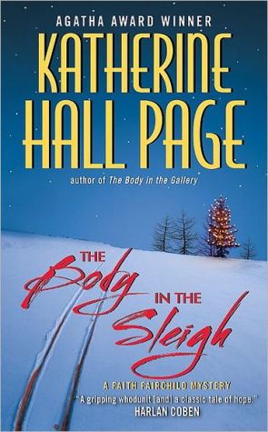 Book The Body in the Sleigh: A Faith Fairchild Mystery (Faith Fairchild Mysteries) free