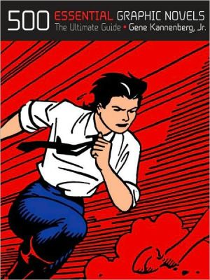 Book 500 Essential Graphic Novels: The Ultimate Guide free
