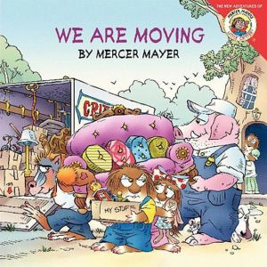 Book Little Critter: We Are Moving free