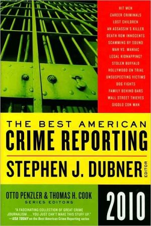 Book The Best American Crime Reporting 2010 free