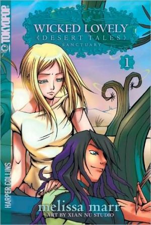 Book Wicked Lovely: Desert Tales, Volume 1: Sanctuary free