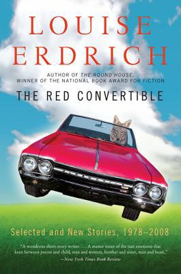 Book The Red Convertible: Selected and New Stories, 1978-2008 free