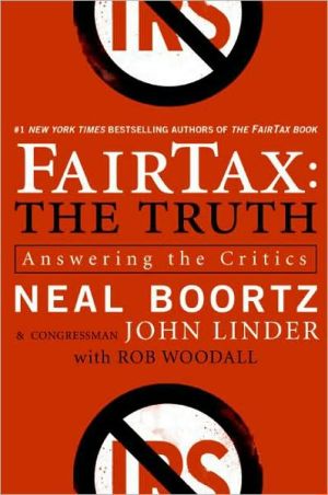 Book FairTax: The Truth: Answering the Critics free