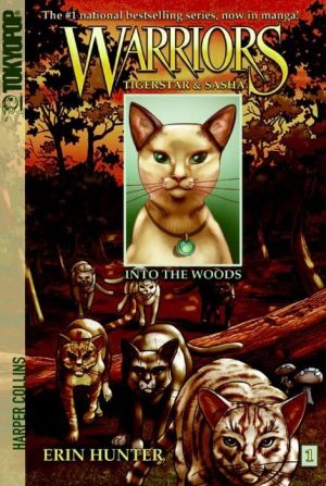 Book Warriors: Tigerstar and Sasha #1: Into the Woods free