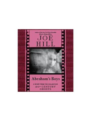 Book Abraham's Boys: A Story From The Collection 20th Century Ghosts free