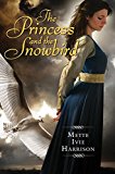 Book The Princess and the Snowbird free