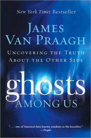 Book Ghosts Among Us: Uncovering the Truth About the Other Side free